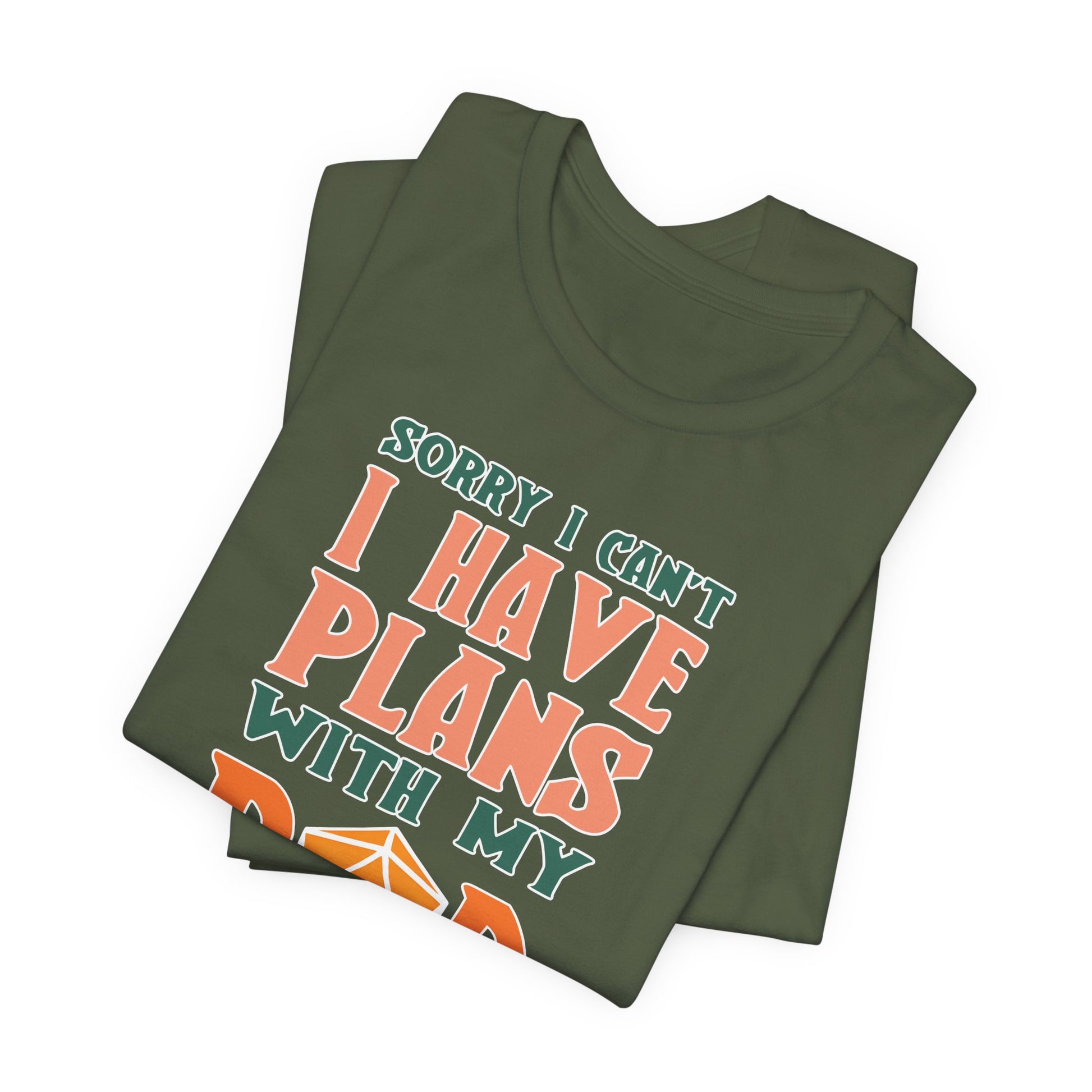 Sorry I Can't I Have Plans with My Pod Shirt | Funny TCG Shirt | Funny D&D Shirt