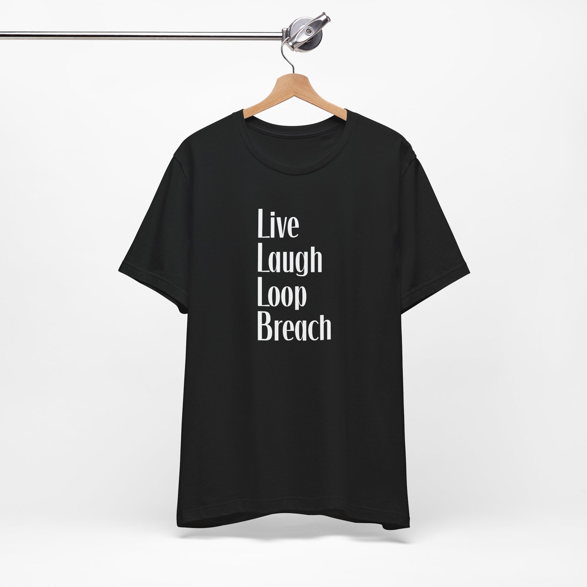 Live Laugh Loop Breach Shirt | Funny Gift | cEDH Combo | Magic the Gathering Shirt