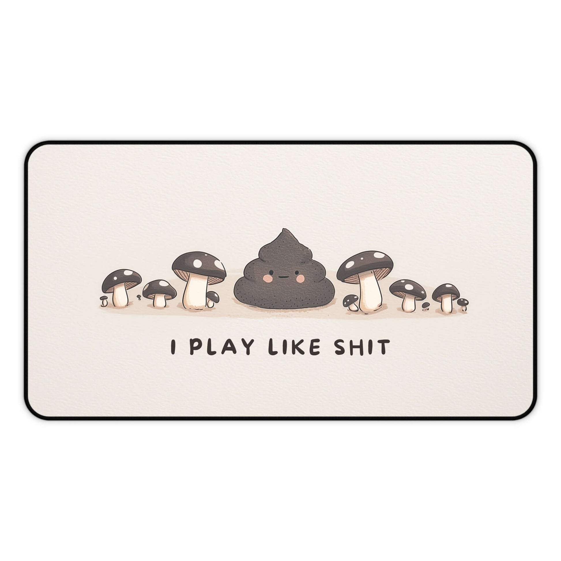 I Play Like Shit Funny Playmat | Magic the Gathering Playmat | Gag Gift for Card Players with Zones Option | 24x14 | 22x12 | 32x16 Sizes